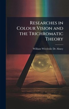 Cover Researches in Colour Vision and the Trichromatic Theory