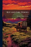 Boy and Girl Heroes Boy and Girl Heroes