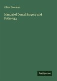 Manual of Dental Surgery and Pathology