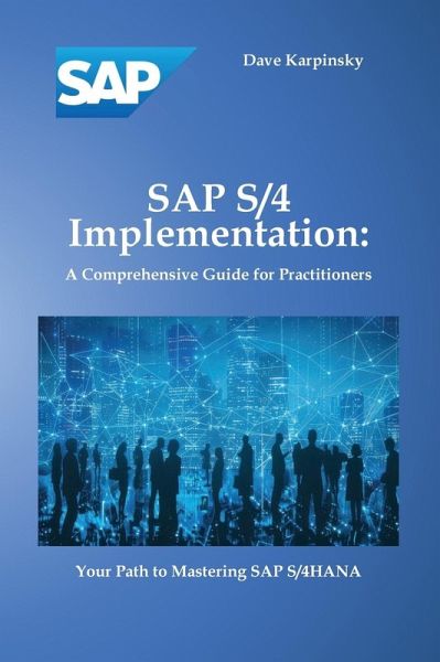 SAP S/4 Implementation SAP S/4 Implementation