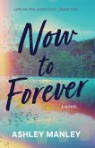 Now to Forever Now to Forever