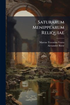 Cover Saturarum Menippearum Reliquiae