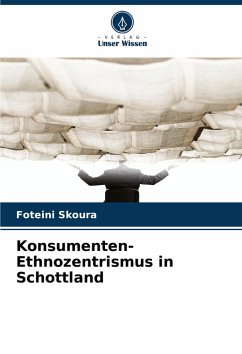 Cover Konsumenten-Ethnozentrismus in Schottland