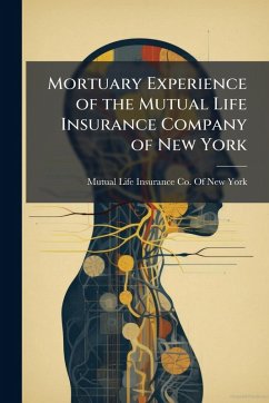 Cover Mortuary Experience of the Mutual Life Insurance Company of New York