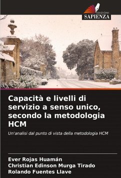 Cover Capacità e livelli di servizio a senso unico, secondo la metodologia HCM