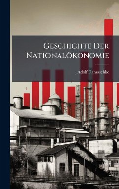 Cover Geschichte Der Nationalökonomie
