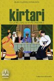 Kirtari ou la mélodie du vivre ensemble Kirtari ou la mélodie du vivre ensemble
