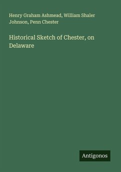 Cover Historical Sketch of Chester, on Delaware