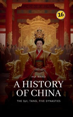 The Sui, Tang, Five Dynasties - Wang, Hui