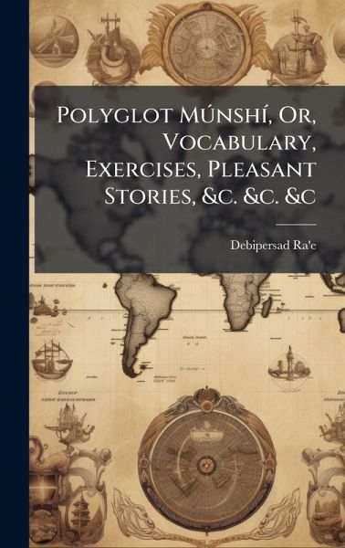 Polyglot MðnshÃ-, Or, Vocabulary, Exercises, Pleasant Stories, &c. &c. &c Polyglot MðnshÃ-, Or, Vocabulary, Exercises, Pleasant Stories, &c. &c. &c