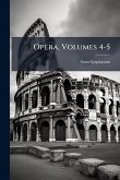 Opera, Volumes 4-5