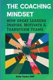 The Coaching Mindset The Coaching Mindset