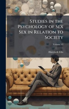 Cover Studies in the Psychology of Sex Sex in Relation to Society