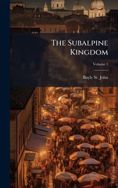 The Subalpine Kingdom The Subalpine Kingdom