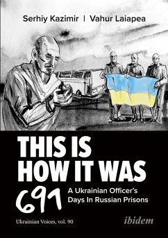 This Is How It Was - Laiapea, Vahur;Kazimir, Serhiy