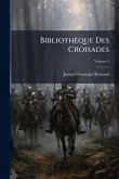 Bibliothèque Des Croisades