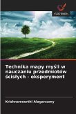 Technika mapy my¿li w nauczaniu przedmiotów ¿cis¿ych - eksperyment