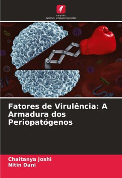 Cover Fatores de Virulência: A Armadura dos Periopatógenos