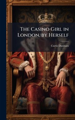 Cover The Casino Girl in London, by Herself