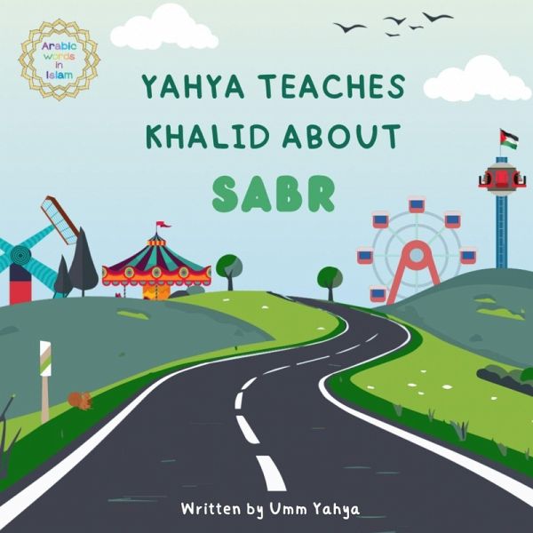 Yahya teaches Khalid about Sabr Yahya teaches Khalid about Sabr