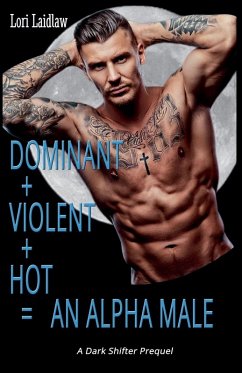 Cover Dominant + Violent + Hot = An Alpha Male