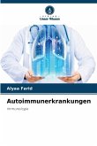 Autoimmunerkrankungen Autoimmunerkrankungen