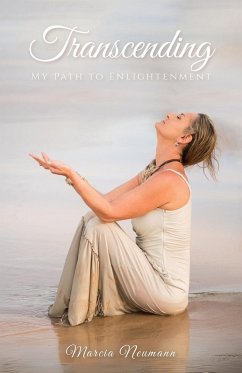 Cover Transcending, My Path to Enlightenment