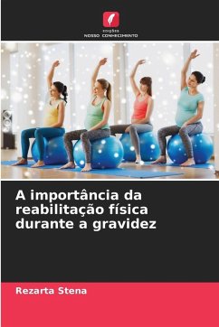 Cover A importância da reabilitação física durante a gravidez