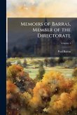 Memoirs of Barras, Member of the Directorate
