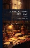 Disappeared From Her Home