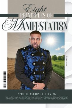 8 Principles of Manifestation - Fleming, Anthony R 8 Principles of Manifestation - Fleming, Anthony R