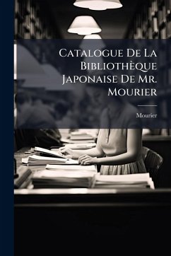 Cover Catalogue De La Bibliothèque Japonaise De Mr. Mourier
