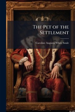 Cover The Pet of the Settlement