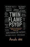 Twin Flame Psyop