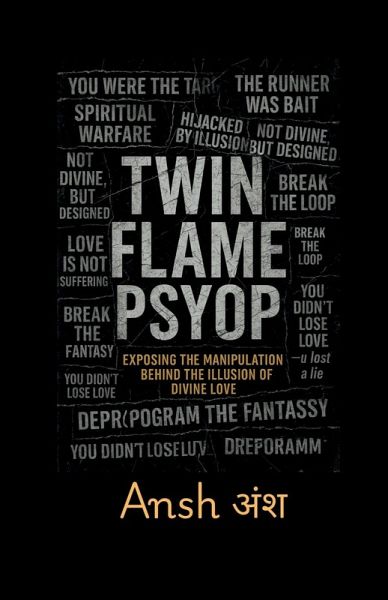 Twin Flame Psyop Twin Flame Psyop