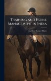 Training and Horse Management in India Training and Horse Management in India