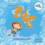 Charlie's Big Problem