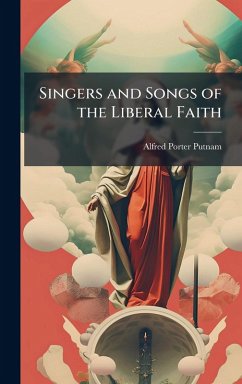 Cover Singers and Songs of the Liberal Faith