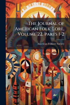 Cover The Journal of American Folk-Lore, Volume 22, parts 1-2