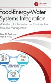Food-Energy-Water Systems Integration