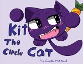 Kit the Circle Cat Kit the Circle Cat