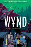Wynd Book Two: The Secret of the Wings Wynd Book Two: The Secret of the Wings