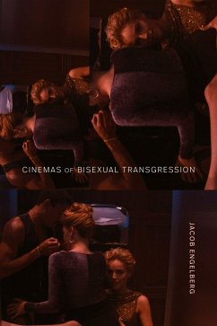 Cinemas of Bisexual Transgression - Engelberg, Jacob