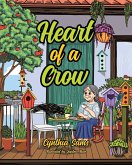 Heart of a Crow Heart of a Crow