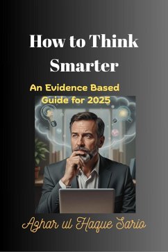 How to Think Smarter (eBook, ePUB) - Sario, Azhar Ul Haque