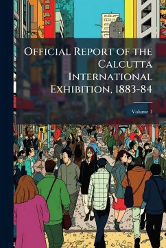 Cover Official Report of the Calcutta International Exhibition, 1883-84