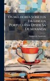 Os Melhores Sonetos Da Lingua PortuguÃasa Desde Sà De Miranda