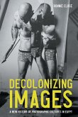 Decolonizing Images Decolonizing Images
