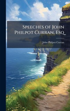 Cover Speeches of John Philpot Curran, Esq