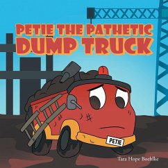 Cover Petie the Pathetic Dump Truck